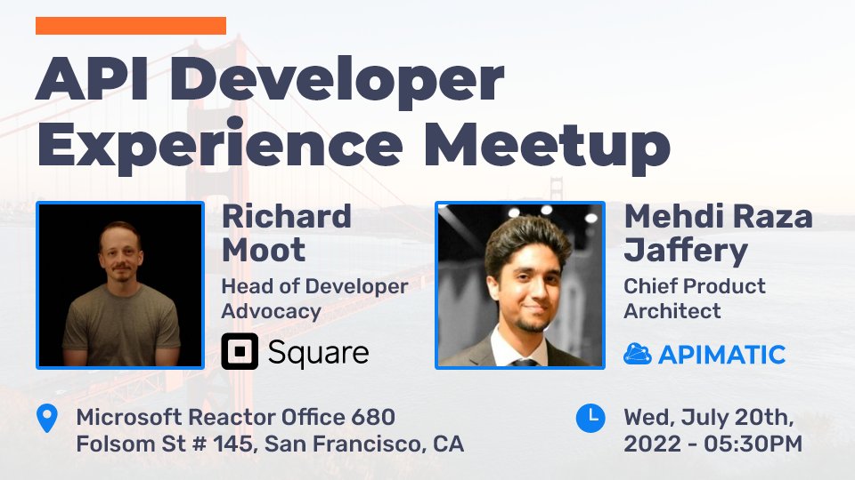 APIMatic's tweet photo. Join @Square's Head of Developer Advocacy, Richard Moot @SquareDev on June 20, 5:30 PM in SF as he shares how to tap into the developers' mindset to understand what they are looking for when interacting with your API: https://t.co/trP5EeT68v https://t.co/Mb3I6uwAcC
