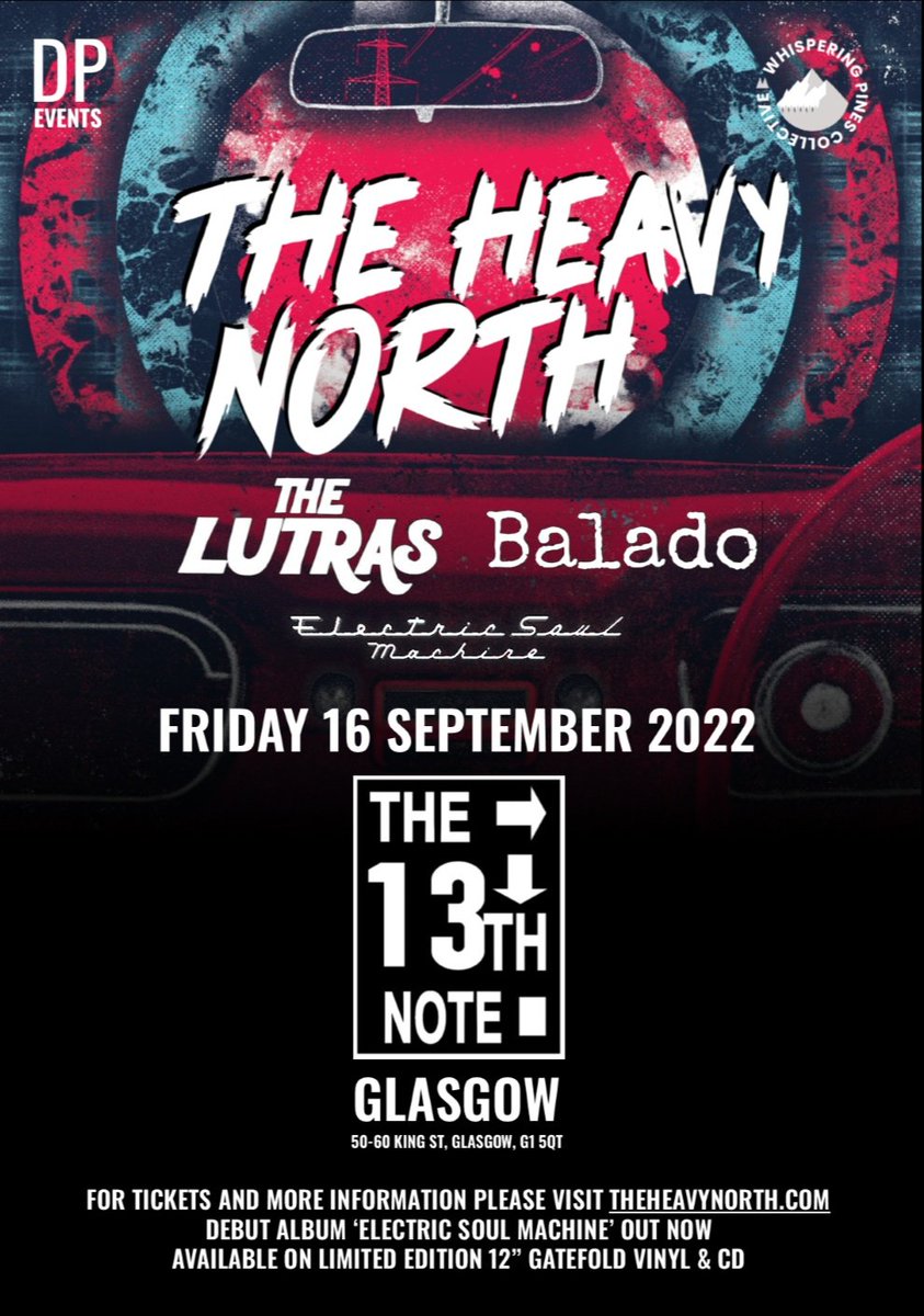 theheavynorth's tweet photo. The Heavy North #ElectricSoulMachine UK Tour
Friday 16th September 2022
#GLASGOW @13thnotecafe (#DPEvents)
plus support from
+ @TheLutras + @Balado_band
Tickets £8 adv | Doors 7pm | 18+
https://t.co/8RP2WHm1Zs https://t.co/pOSwlF0YrK