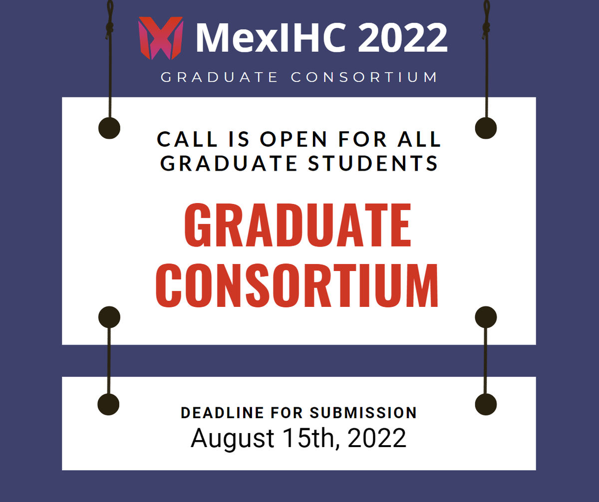 mexihc's tweet photo. 📢📢 We invite to both master and doctoral students enrolled in graduate programs related to HCI to submit research proposal to be considered in the Graduate Colloquium of #MexIHC2022. 📢📢
For more details, please check:
https://t.co/m0wa8kSRhB
#graduateConsortium https://t.co/JaAEg7O3lm