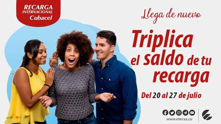 🥁 ¡Llega de nuevo! RECARGA TRIPLE! 
#Promoción de Recarga Internacional del 20 al 27 de julio.
#CubaPorLaPaz