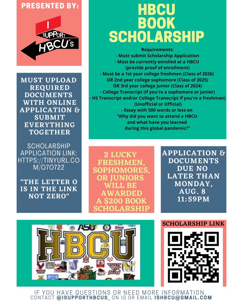 ISupportHBCUs Book Scholarship is OFFICIALLY live from 7.7.22-8.8.22. If you’re a freshman, sophomore, or a junior at a HBCU this is for you! If not, share this with someone you know. Application Link:

tinyurl.com/o7o722

#HBCU #Scholarship