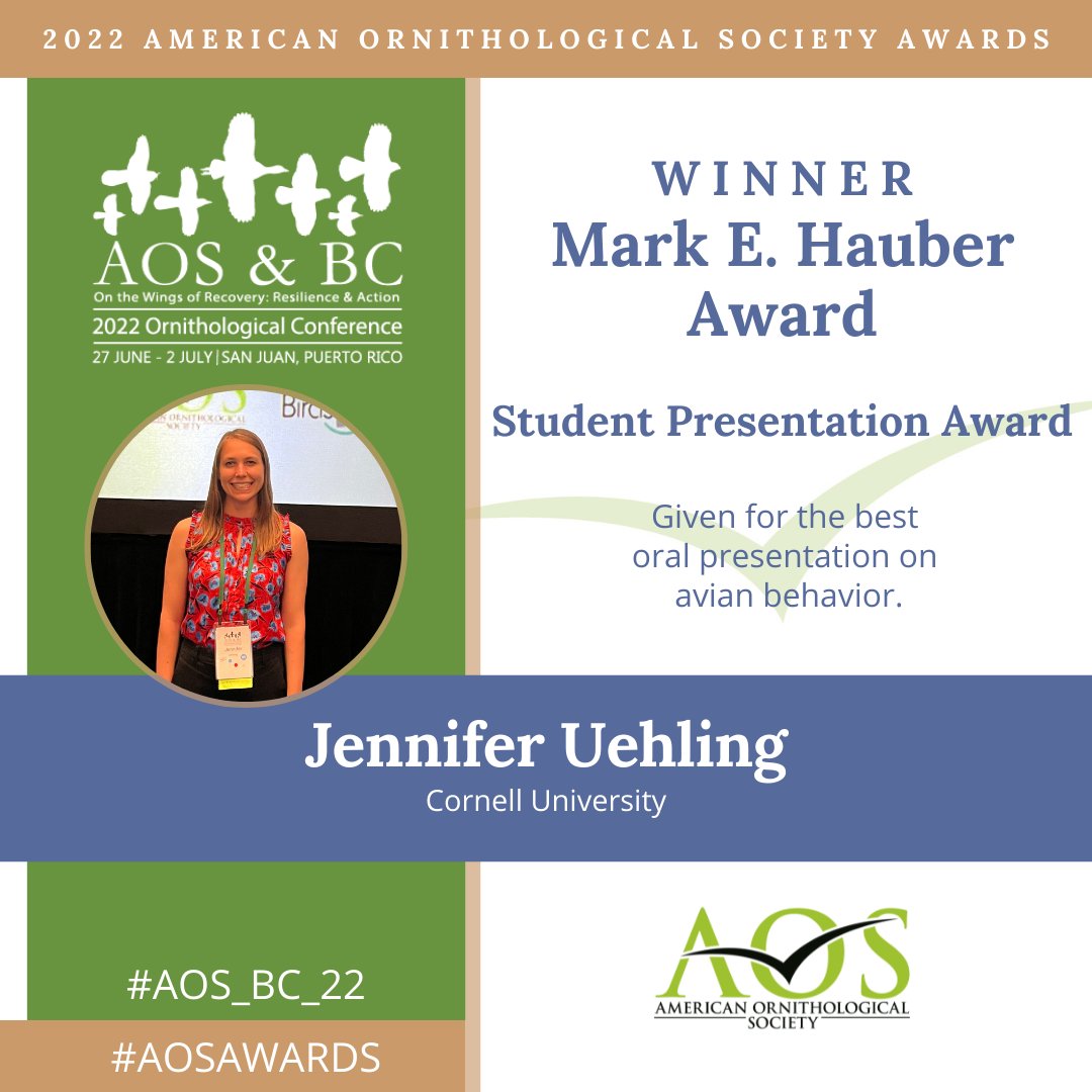 Congratulations to @AmOrnith (AOS) Mark E. Hauber Student Presentation Award Award winner, Jennifer Uehling, PhD student from @Cornell. #AOS_BC_22 #AOSAWARDS americanornithology.org/congratulation…