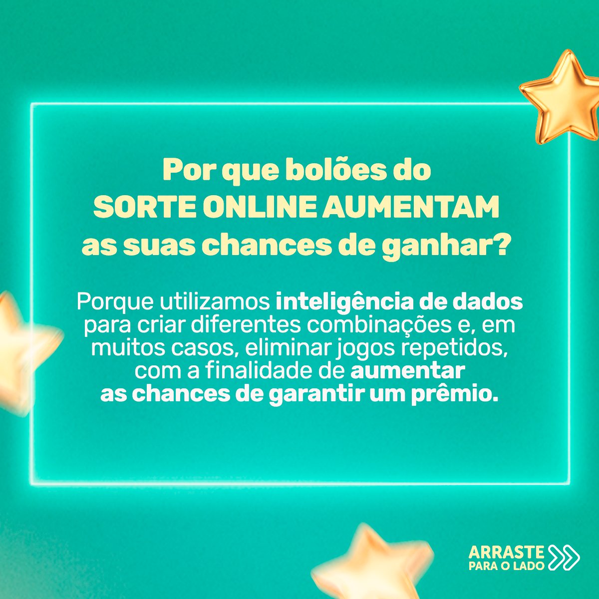 Aposta na Mega Semana de Natal é no Sorte Online - JE Online