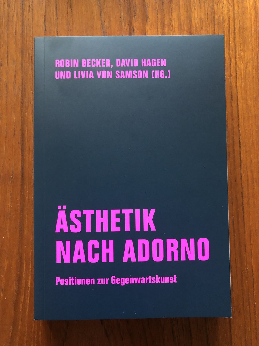 Buchpremiere steht - am 30.10. im Bajszel: 'Ästhetik nach Adorno. Positionen zur Gegenwartskunst' von Robin Becker, David Hagen und @livia_samson.
Merkenses vor.
Mehr: verbrecherverlag.de/book/detail/10…
#theodorwadorno #adorno #robinbecker #davidhagen #liviavonsamson #ästhetiknachadorno