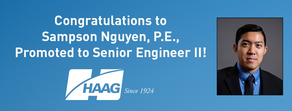 Haag_Global's tweet photo. Haag is pleased to announce that Sampson Nguyen has been promoted to Senior Engineer II! Sam has served Haag's clients in Austin, Texas, for the last 10 years. Congrats Sam, and we look forward to your continued success! https://t.co/rCVh4B4vmY