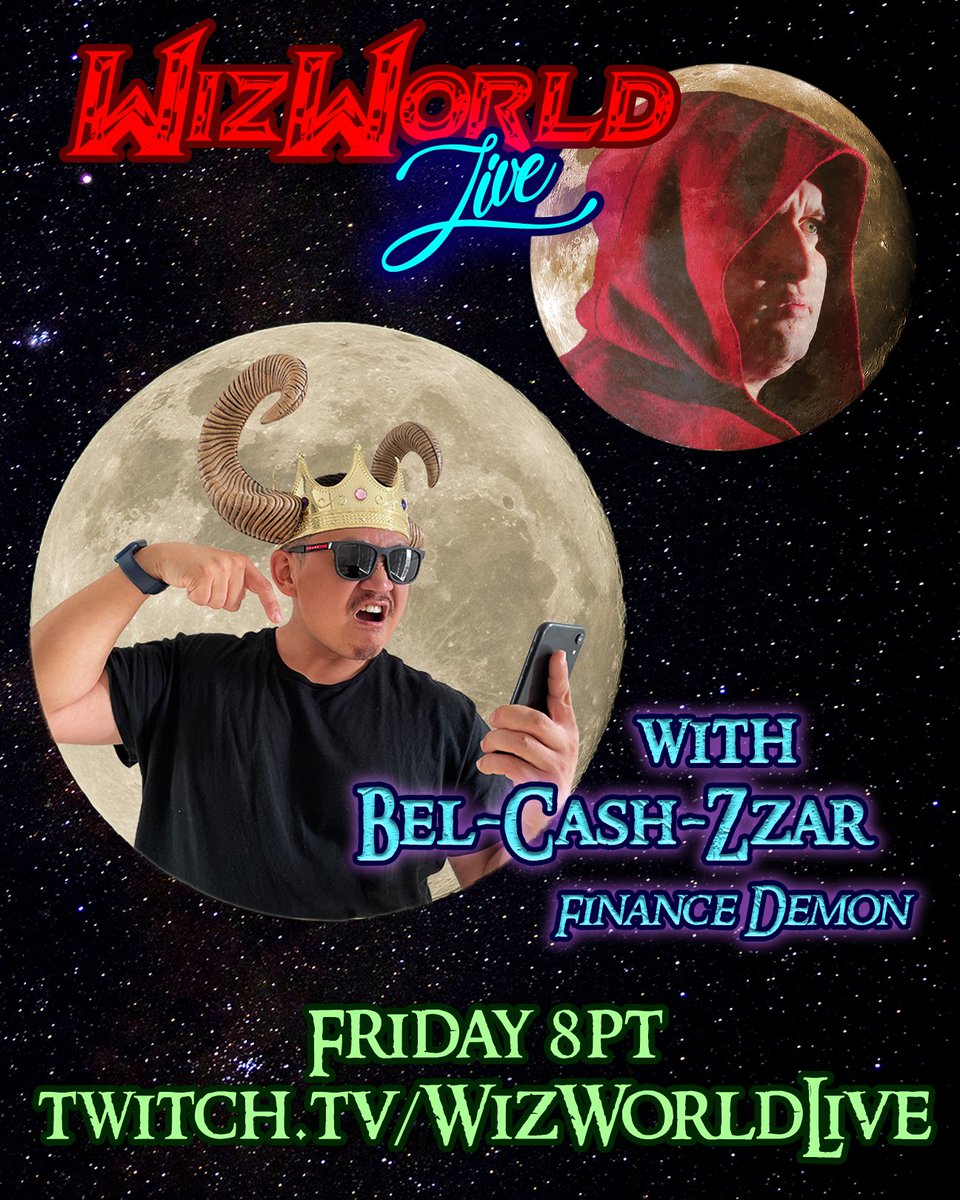 WizWorldLive's tweet image. PREPARE, mortals! The inimitable BEL-CASH-ZZAR returns with dark financial wisdom straight from HELL. Bring queries &amp;amp; sacrifices, supplicants, as he reveals the secrets of INFLATION-NATION! See ye Friday 8PT on Earth's most magickal talk show 🧙‍♂️🤟

#itshappening #fantasy #finance