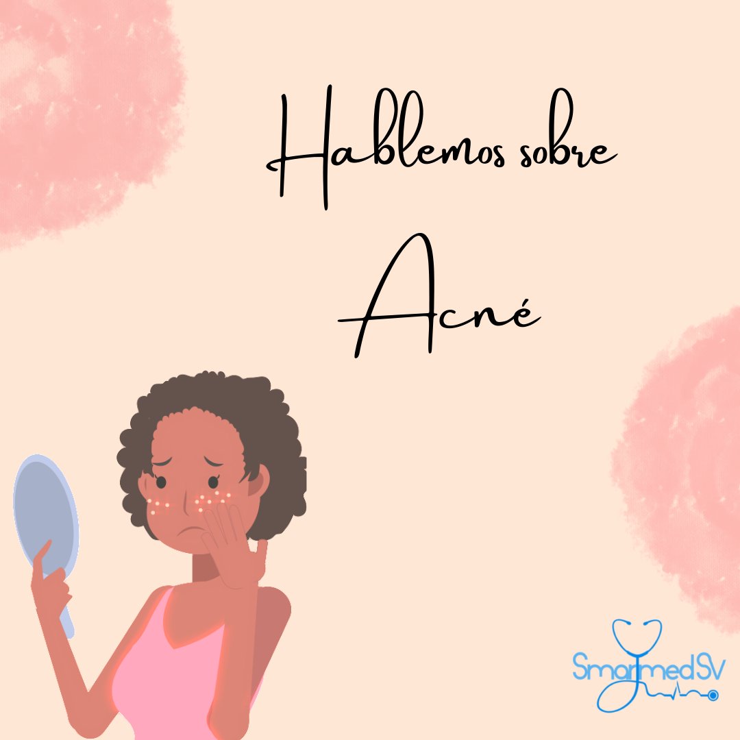 SmartMed_sv's tweet photo. Hablemos sobre 🔹Acne🔹
Escrito por Dra. Kathya Jimenez. 
@KathyaJimenezMD  
#SmartMed_sv  
#smarttalksv https://t.co/SHpa25Zz2s