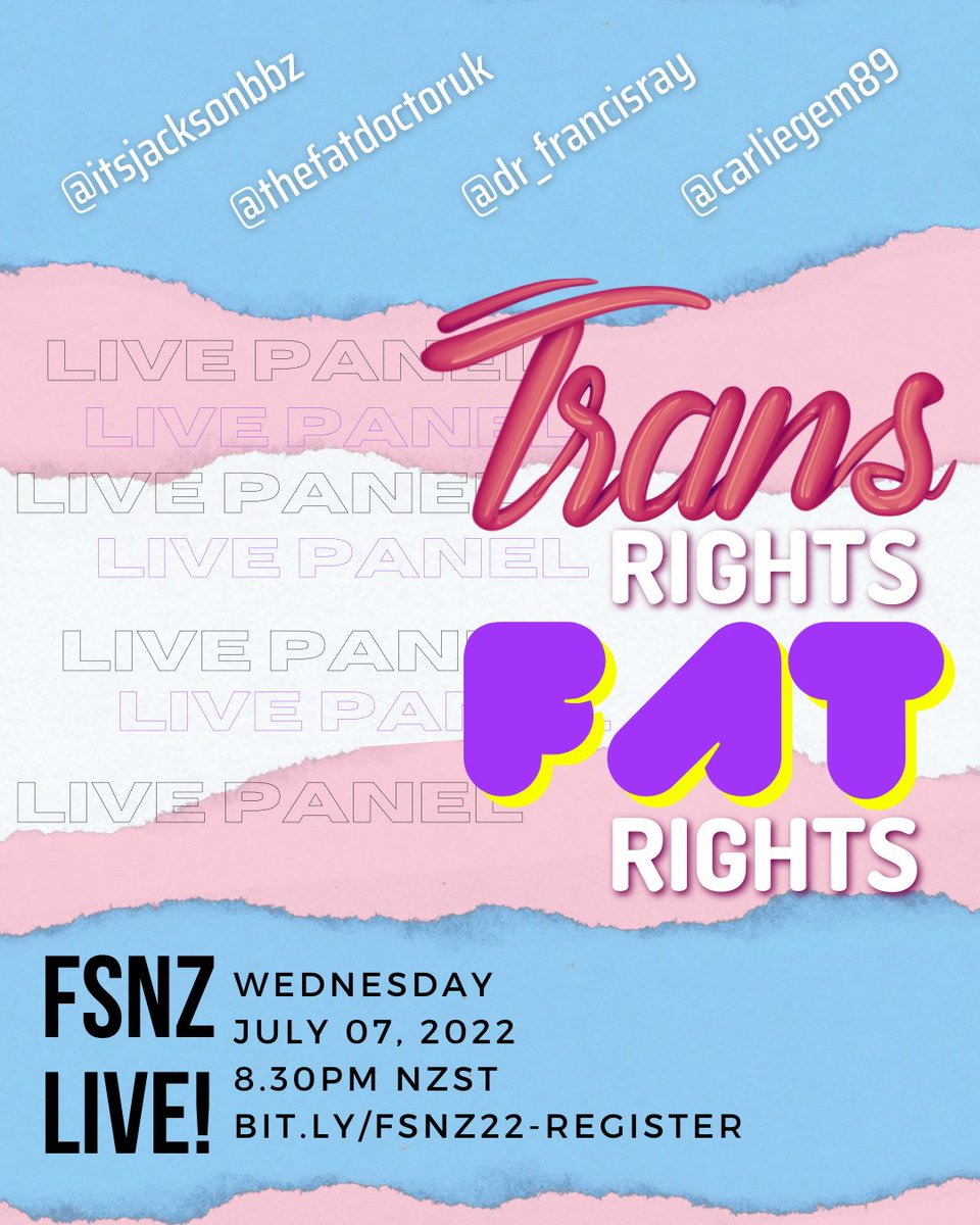 FSNZ221's tweet photo. After an eventful day 1, join us on day 2 of FSNZ LIVE! for a panel on Trans Rights/Fat Rights with @itsjacksonbbz @thefatdoctoruk @dr_francisray and @carliegem89 !

 https://t.co/G8UYCYpjie
Recordings of all sessions available to access for three months!

#fsnz22 #fsnzlive https://t.co/0ZNrhj2IHn
