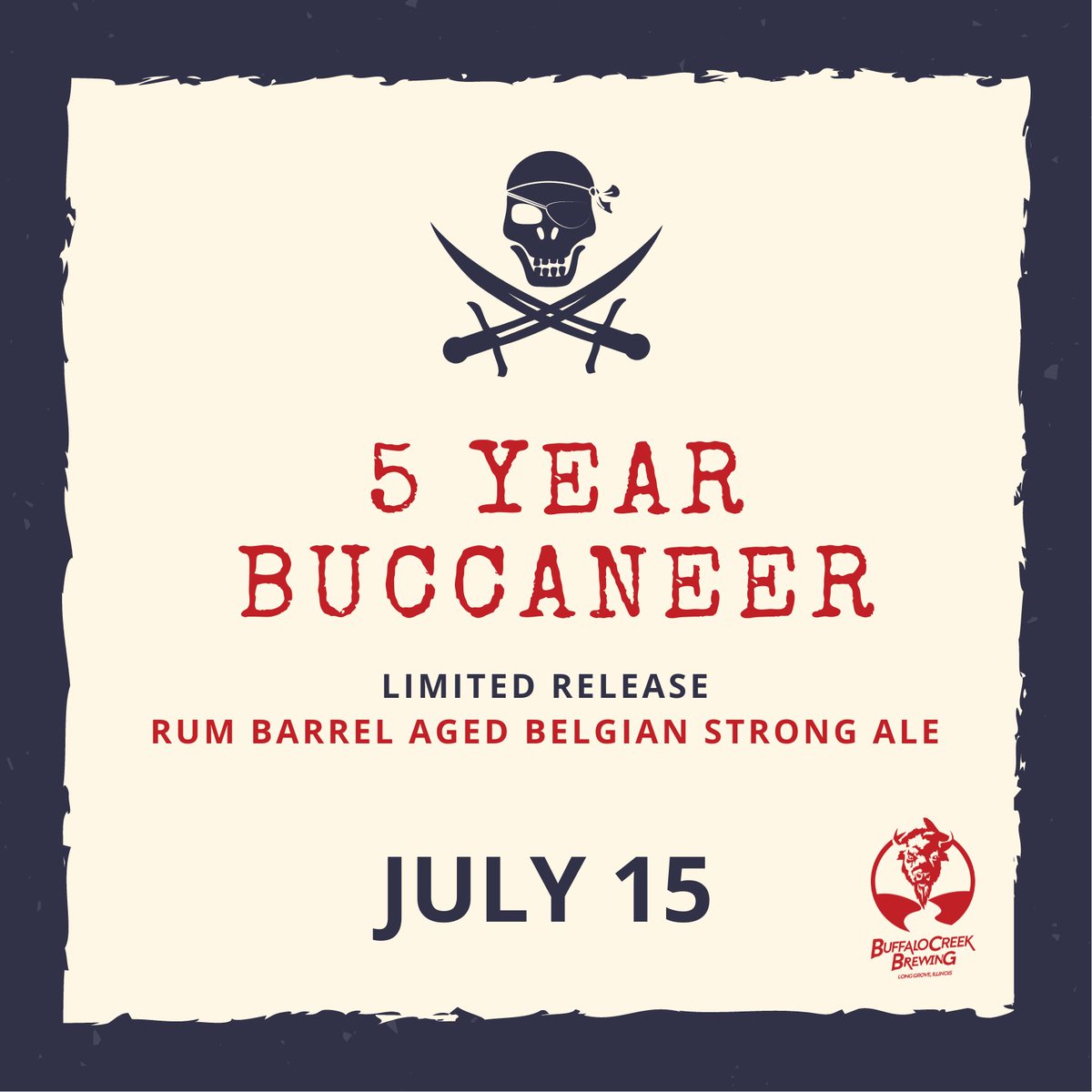 In honor of our 5 year anniversary, we're releasing a new beer! The 5 Year Buccaneer is a limited release rum barrel aged belgian strong ale. It's available beginning July 15. #craftbeer