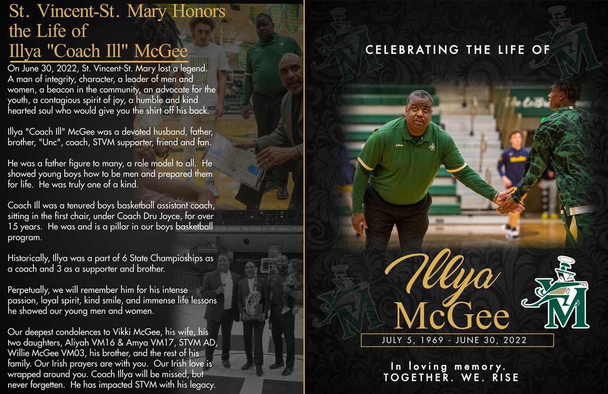 STVMAthletics's tweet photo. STVM Honors the Life of Illya “Coach Ill” McGee
June 30, 2022- 
STVM lost a legend. A leader of men and women. A role model to ALL. 
☘️Our deepest condolences to the entire McGee family. May you be surrounded with Irish prayers and love. #IrishForever https://t.co/rzhbK4vGGG