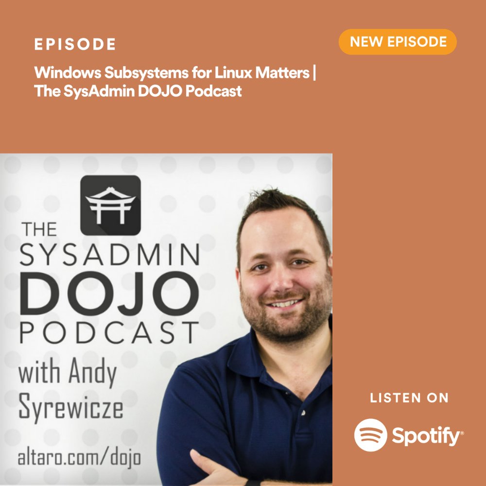 AltaroSoftware's tweet image. What is Windows Subsystem for Linux? What are currently supported Linux distributions for #WSL? What kind of hardware access does WSL have?  
This and more answered in this #SysAdminDOJO podcast!

Catch up now on Spotify: 
open.spotify.com/episode/0S3p7e…