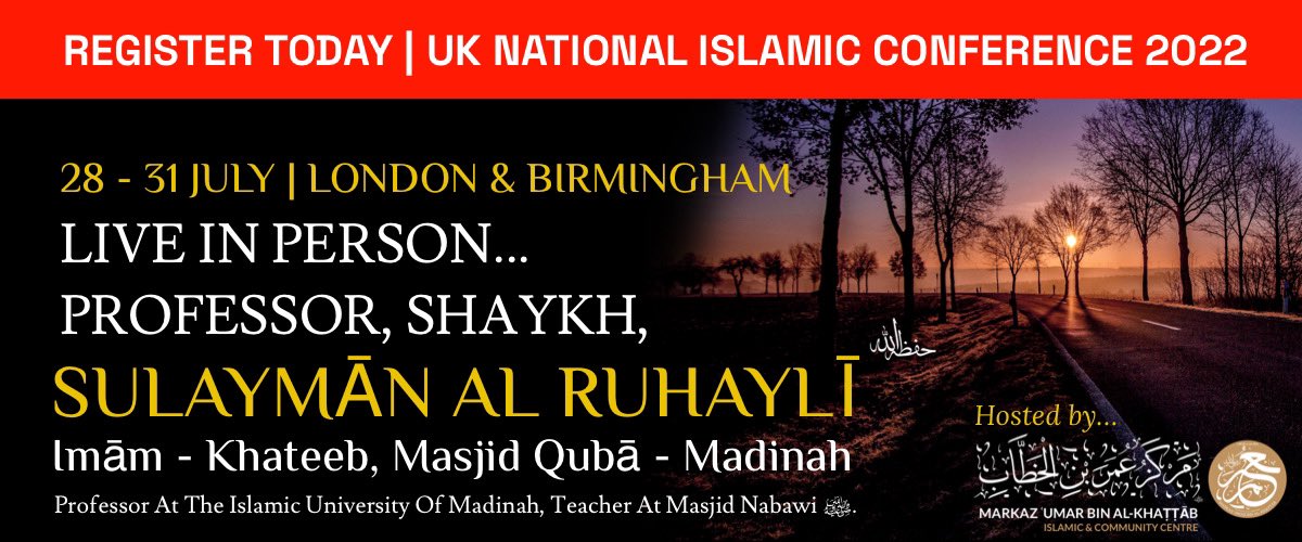 💥IMPORTANT‼️

For updates on the visit of Shaykh Dr. Sulaymān Al Ruhaylī حفظه الله to UK, please follow the following feed: 

Telegram: t.me/Markaz_Umar
Twitter: x.com/markaz_umar

REGISTER HERE 👇
Website: MarkazUmar.com

#ShaykhSulaymanUKConference2022