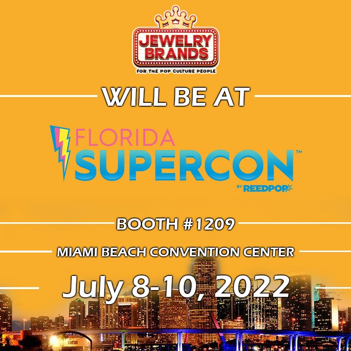 JewelryBrands will be at Florida SuperCon this weekend! Come visit us at Booth #1209! 🦸