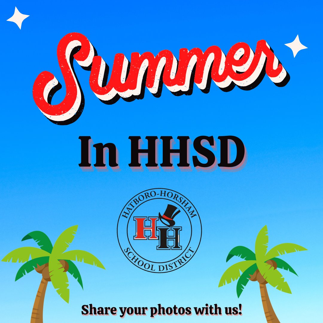 HH_Schools's tweet photo. What are Hatboro-Horsham students and staff up to this summer? 

Whether you're learning something new, experiencing a new place, or enjoying your favorite hobby, share your tweets and photos with #HHSDSummer https://t.co/TXnB7B9Neo