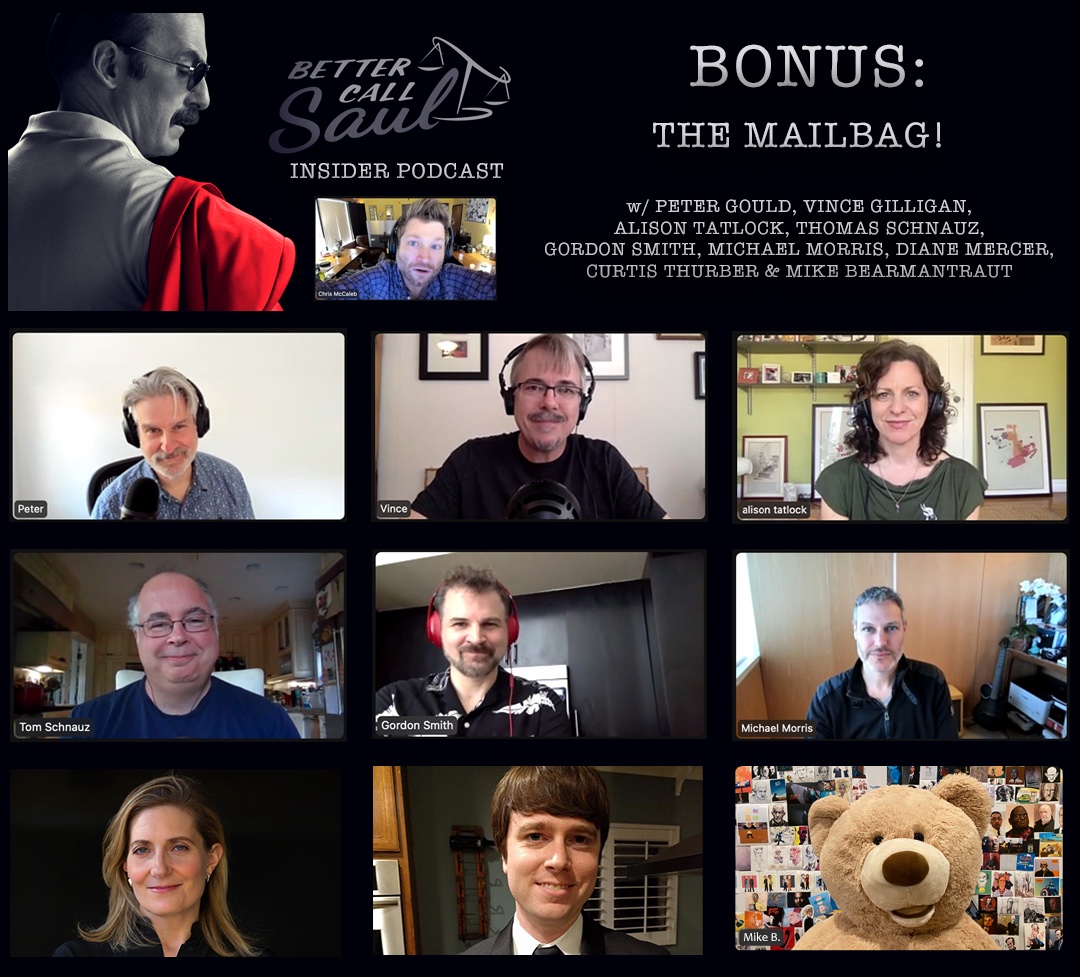The <a href="/BetterCallSaul/">Better Call Saul</a> Insider Podcast MAILBAG! w/ <a href="/petergould/">Peter Gould</a> #vincegilligan <a href="/alisontatlock/">alison tatlock</a> <a href="/TomSchnauz/">Thomas Schnauz</a> <a href="/amorteamore/">G Smith</a> #michaelmorris @HamlindigoBlue <a href="/Curtis_edits/">Curtis Thurber</a> <a href="/mbearmantraut/">Mike Bearmantraut</a>! Thx <a href="/futurejenn/">Jenn Carroll</a> + <a href="/SullivanTweet/">Chris Sullivan</a> #bettercallsaul