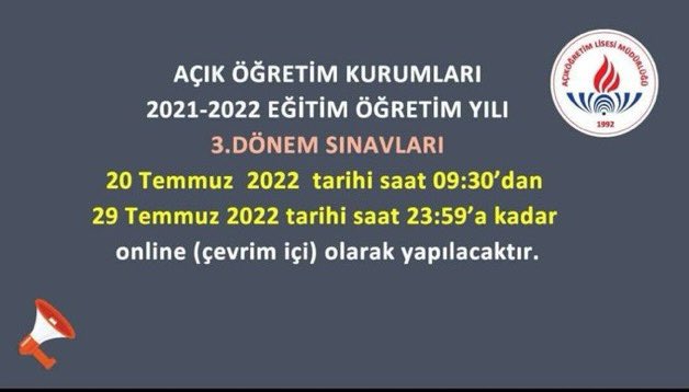 Palandokenhem's tweet photo. Açık Öğretim Okulları 2021/2022 Eğitim Öğretim Yılı 3. Dönem Sınavları 20 Temmuz 2022 ile 29 Temmuz 2022 Tarihleri arasında Online (Çevirimiçi) Olarak Yapılacaktır. @YaviliogluE https://t.co/QgOHjrOn8W