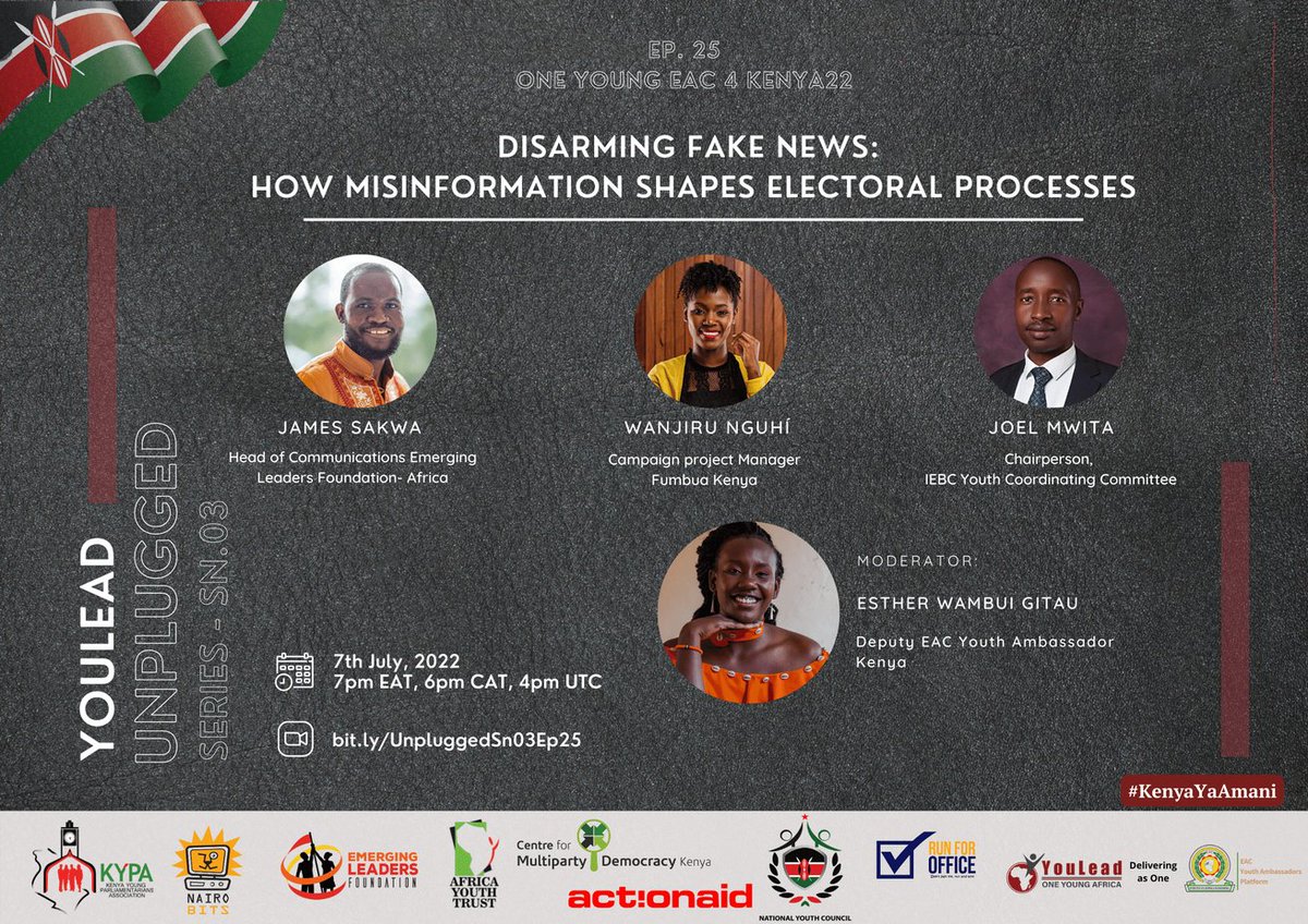 DitayIsmail's tweet photo. Combating misinformation! Join YCC Chair @_JoelMwita on #YouLeadUnplugged Sn 03 Ep. 25 as he leads the esteemed team of panelists on DISARMING FAKE NEWS: HOW MISINFORMATION SHAPES ELECTORAL PROCESSES
#GE2022 
@IEBCKenya @OneYoungAfrica @NYC_YouthVoice @runforofficeke @ayt_org https://t.co/Dh7HEAm1Zp