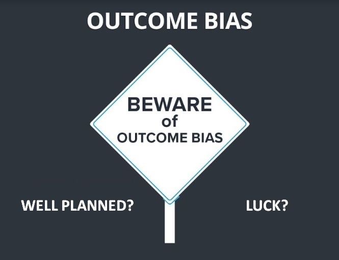 venetoasset's tweet photo. 1/ O viés de resultado (ou outcome bias) é a tendência de julgar a qualidade de uma ação ou estratégia de acordo com o resultado obtido. https://t.co/tZR1qJfU7X