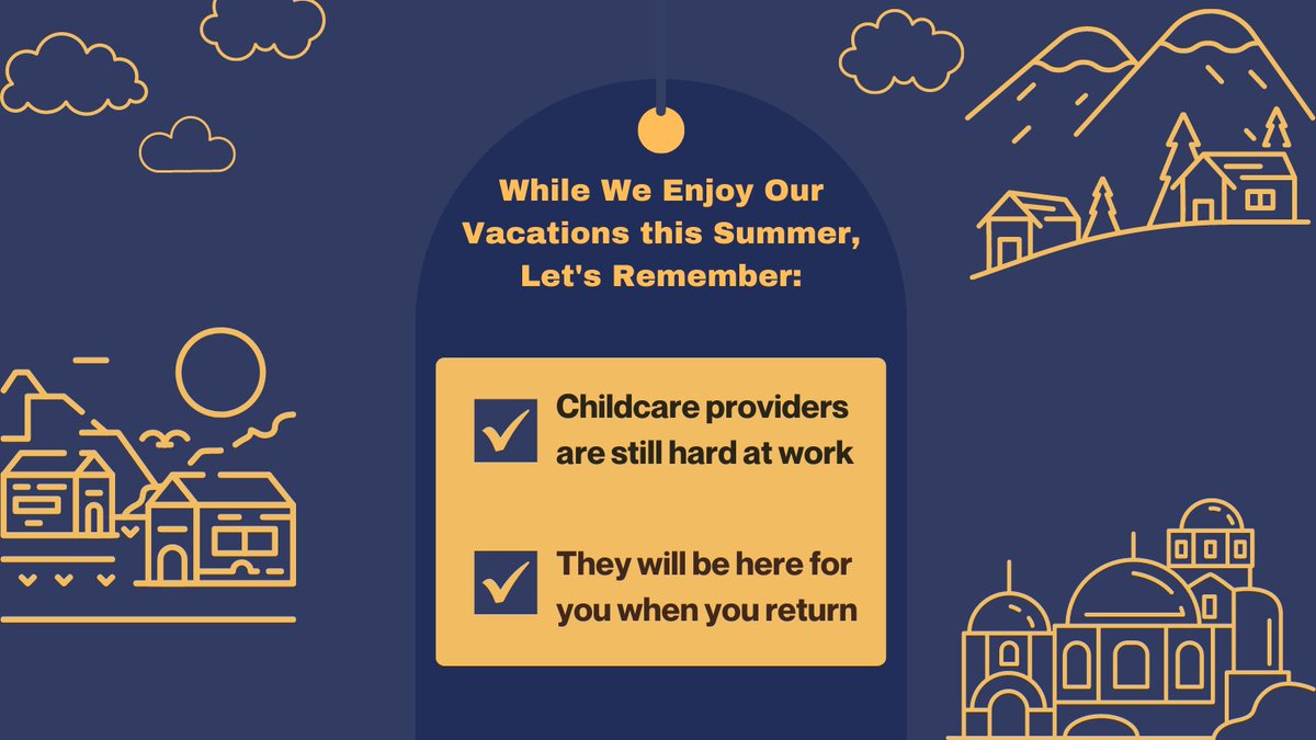 ECECoalitionCA's tweet photo. As many of us go on vacations this summer, let's not forget about California's hard-working childcare providers who will be there for you when you return. Their service to families and children is essential, not optional, work. #ECE https://t.co/on151gdX2C