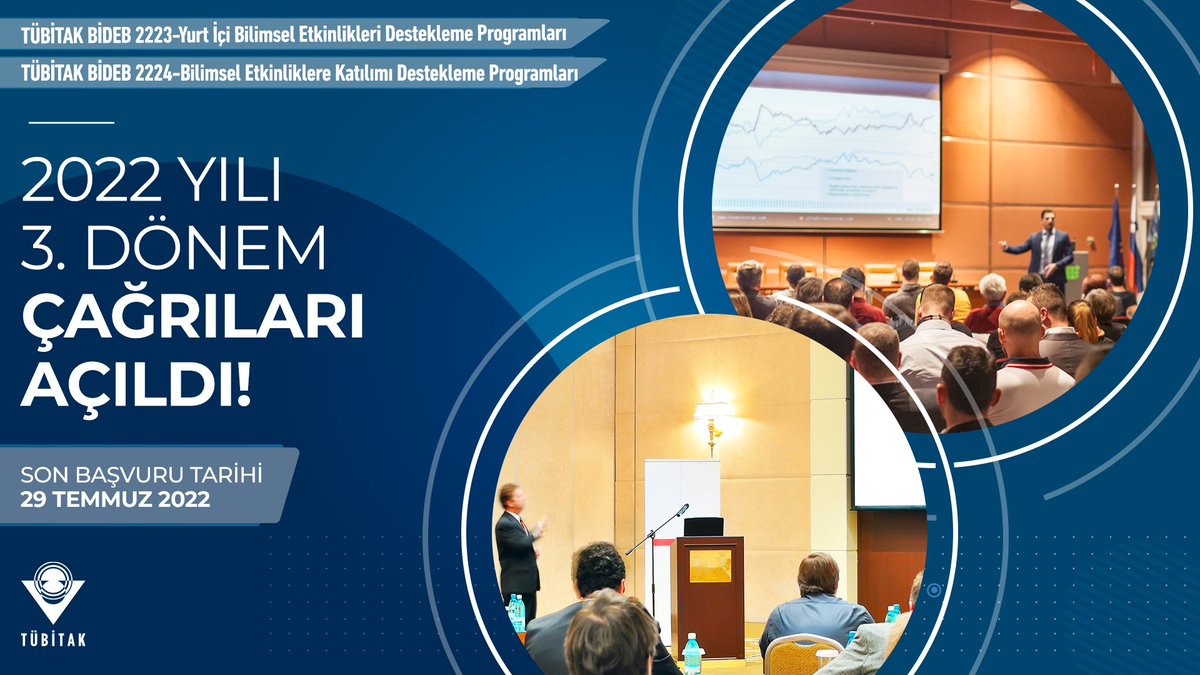 TÜBİTAK BİDEB 2⃣2⃣2⃣3⃣-Yurt İçi Bilimsel Etkinlikleri Destekleme ile 2⃣2⃣2⃣4⃣-Bilimsel Etkinliklere Katılımı Destekleme Programları 3⃣. dönem çağrıları açıldı!

Son Başvuru Tarihi:
🗓️29/07/2022

Detaylar:👇
tubitak.gov.tr/tr/duyuru/bide…