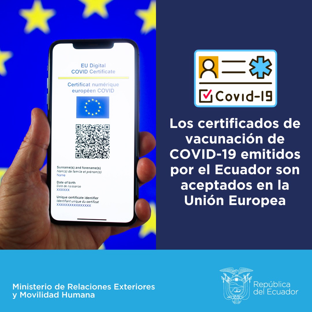 📢Ecuador 🇪🇨 es parte del sistema #EUCOVIDCertificate de la Unión Europea lo que permite a los compatriotas circular por el territorio de la UE con el certificado de vacunación emitido en el país.