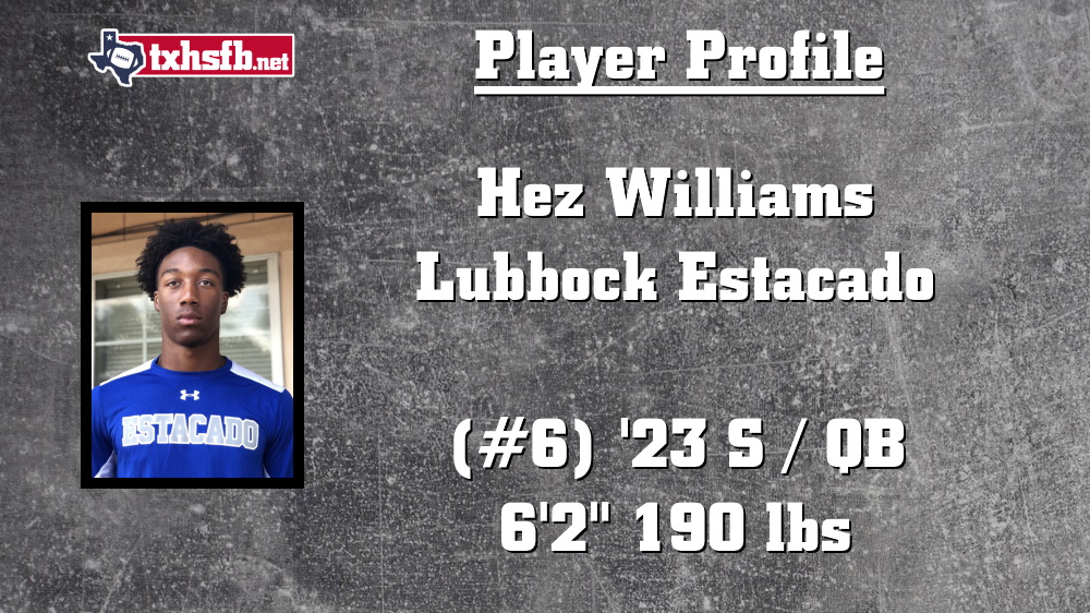 Player Profile: Hez Williams, Lubbock Estacado

txhsfb.net/2834/

#txhsfb 
<a href="/hez_williams4/">Hez Williams</a> 
<a href="/WRAB50/">William Blaylock</a>
@Mat_Football