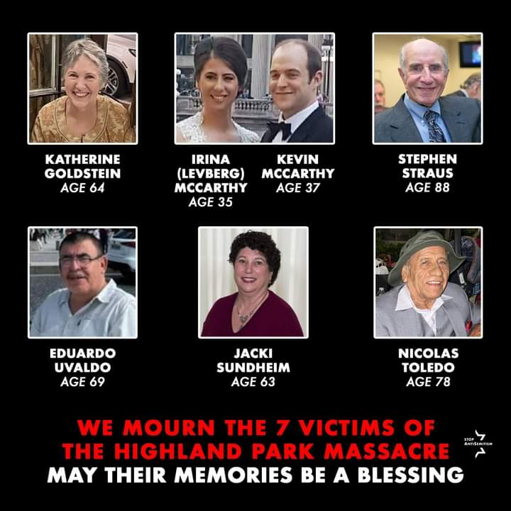 Remembering the victims of the Highland Park Massacre...💔