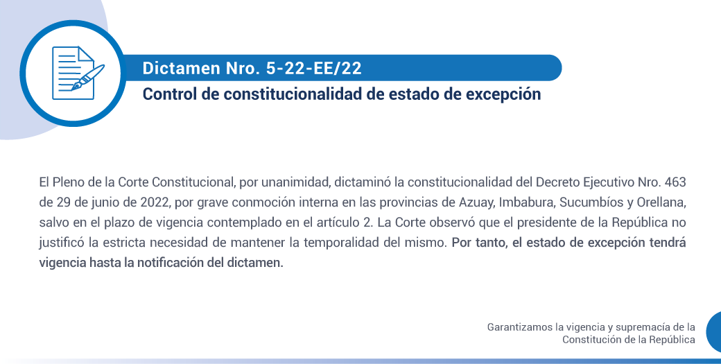 CorteConstEcu's tweet photo. 🔴BOLETÍN | La Corte Constitucional emite el Dictamen Nro. 5-22-EE/22, respecto del control de constitucionalidad de estado de excepción emitido mediante el Decreto Ejecutivo Nro. 463.

Lee más: https://t.co/b2g1JemiDS
Texto íntegro: https://t.co/NmfL4A4161 https://t.co/KfXKwN3C3M