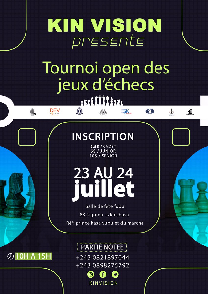 C’est avec une joie immense que nous vous annonçons le Tournoi Open qui est prévu Samedi le 23 et Dimanche 24 Juillet 2022. La fiche d’inscription au siège administratif de KIN Vision sise N•5 Batetela commune de la Gombe. Hâtez vous car les places sont limitées.♟