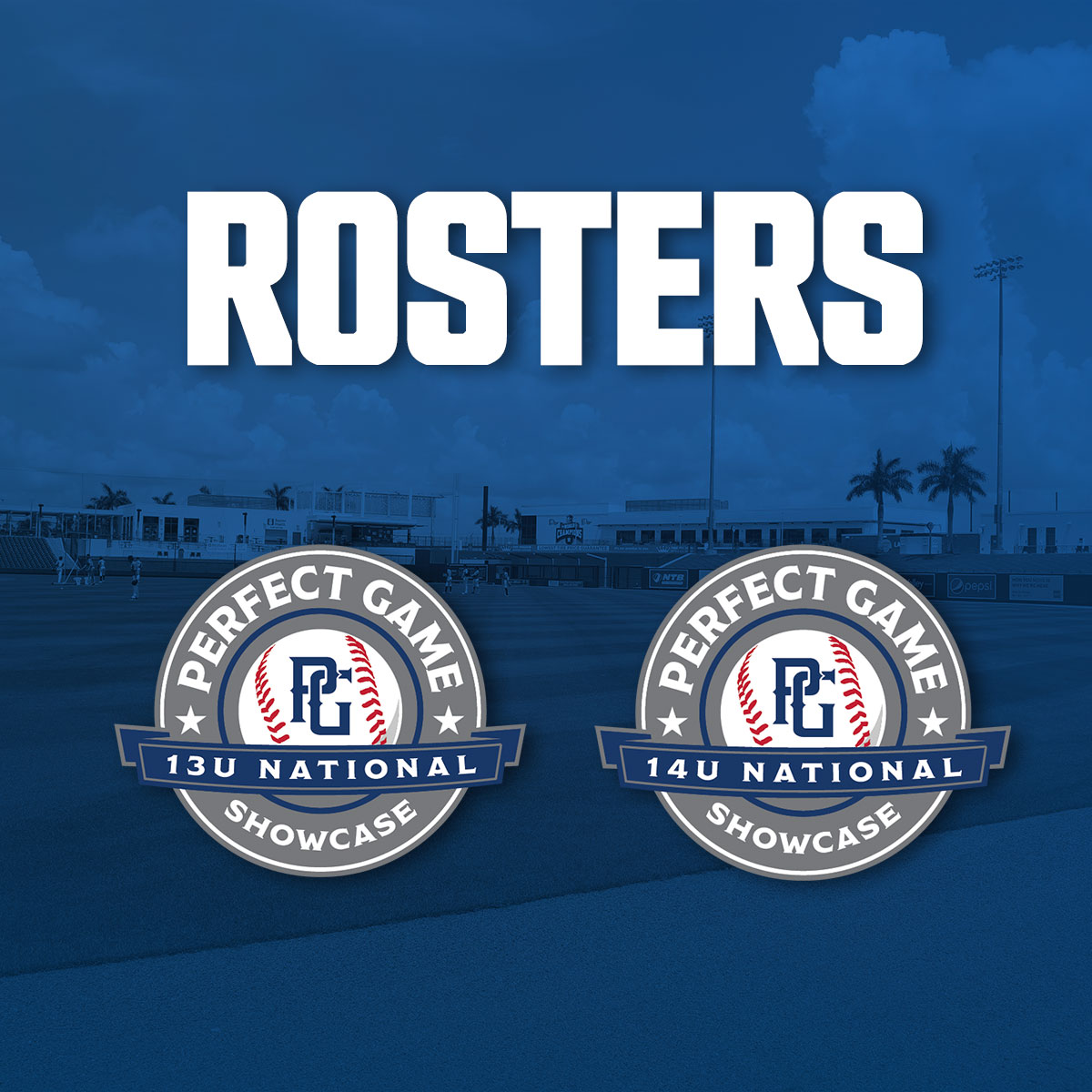 Rosters are live for 13U and 14U National Showcase. It's not too late to add your name to the impressive lineup! 

13U: bit.ly/3aqDoqB
14U: bit.ly/3RfuQUc