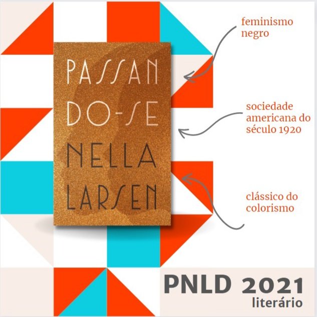 imaeditorial's tweet photo. Um dos nossos livros aprovados no PNLD2021: "Passando-se".
Um romance avançado e contestador, hoje reconhecido como marco do “colorismo negro”, escrito por Nella Larsen, uma das maiores escritoras negras do século 20. https://t.co/JopfFRhFTC