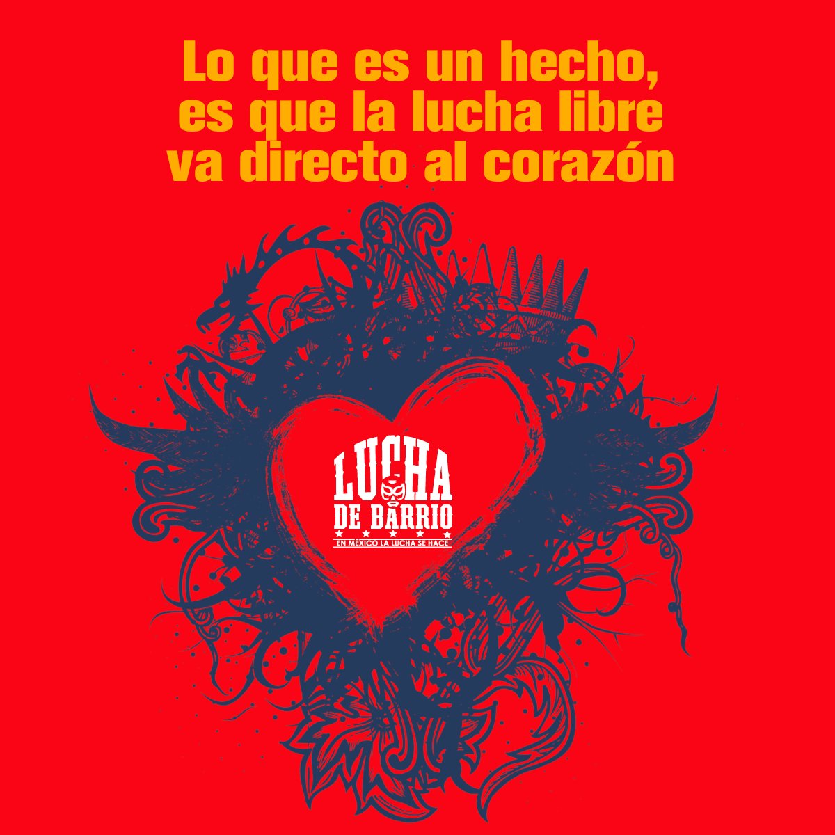 lucha_mx's tweet photo. Lo que es un hecho, es que la #luchalibre  va directo al corazón.
#SomosLuchaDeBarrio https://t.co/2xaW1wbW2k