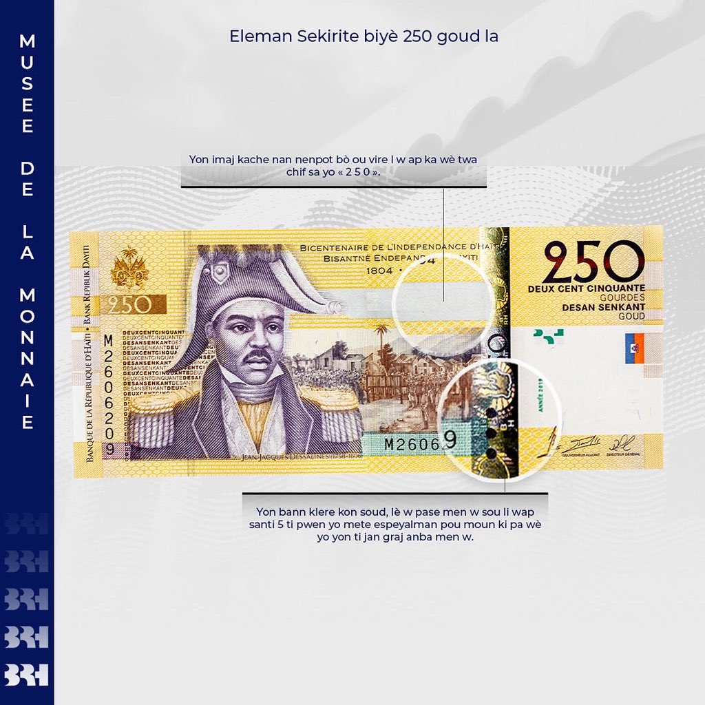 BRHHaiti's tweet photo. #billetdebanquehaitien 

Nap envite w dekouvri karakteristik ak eleman sekirite biyè 250 Goud la.

#seri2004  #idantitenasyonal #istwaAyiti #Janjakdesalin #Ewonasyonal #muséenumismamatiquehaiti #patrimwàn #Machan #Latibonit #Ayiti https://t.co/pG7Xgn3kQA