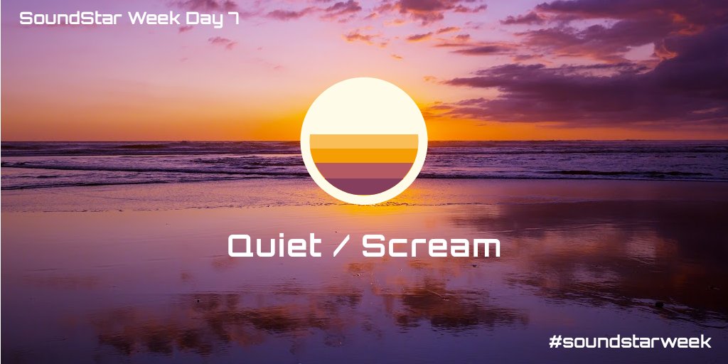 SoundStarWeek's tweet image. Today is the last day for #soundstarweek and today's prompts are Quiet and Scream!
