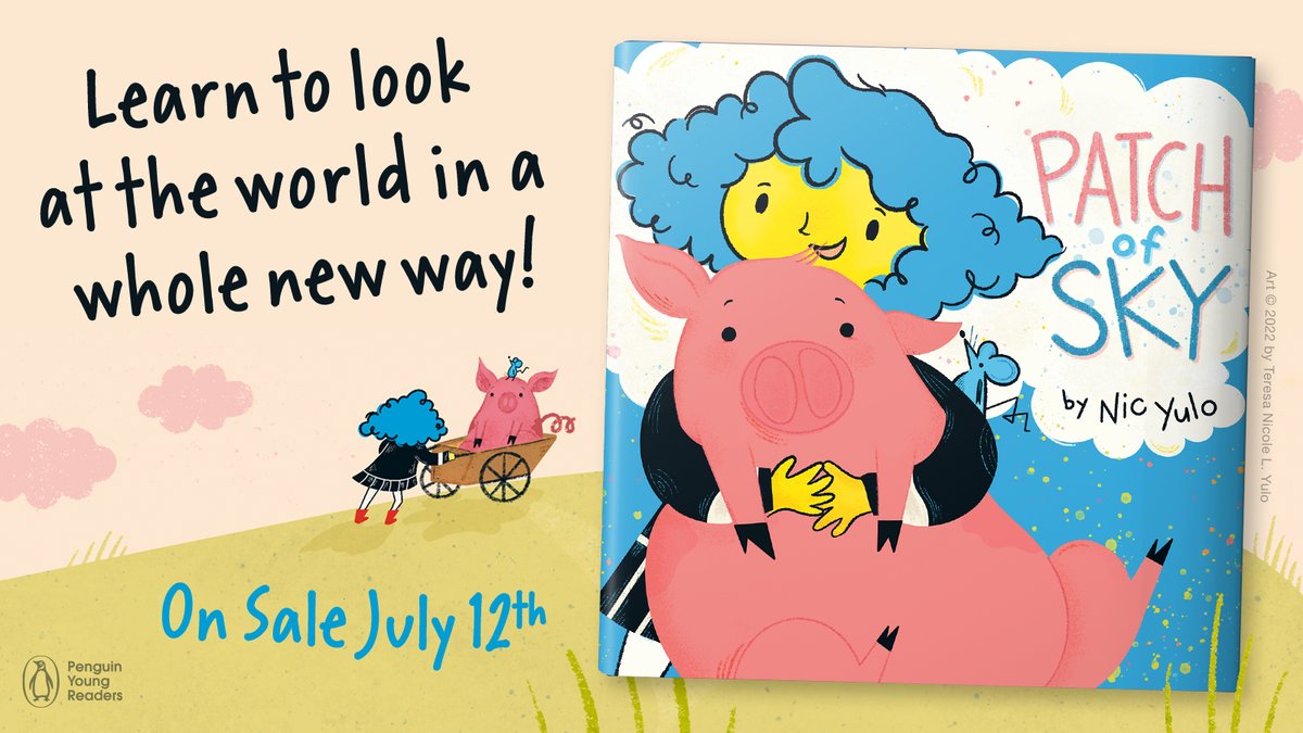 🐷 Don't miss heartwarming new picture book, PATCH OF SKY! In this unique friendship story from debut author-illustrator @NicYulo, a fiercely determined girl will do anything to help her best pig friend finally see the sky. Hitting shelves July 12th!

➡️ bit.ly/patchofskybook