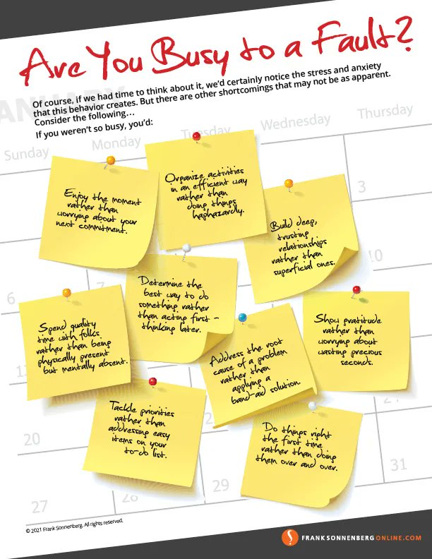 FSonnenberg's tweet photo. 9 Reasons Why Being Busy Is a Shortcoming ➤ https://t.co/4SRRSCu01g | by Frank Sonnenberg | @FSonnenberg #BusyBusy #InARush https://t.co/h20klhzMZW