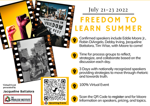 got_privilege's tweet photo. To counter racial injustice, teach truthful history. #FreedomToLearnSummer is 3 Days of #TrueHistory without the gag order. Register Today https://t.co/Va5D7Cf6g9 #MooreGoodTrouble #MooreAction #JusticeInTruth #CallToAction https://t.co/tCAnHaliyD