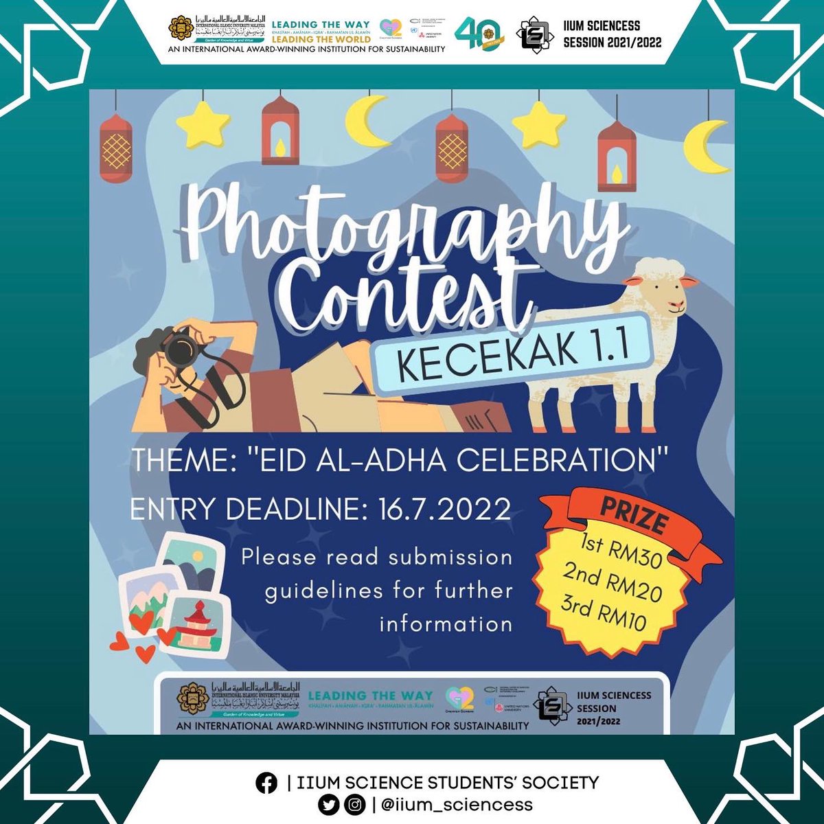 iium_sciencess's tweet photo. KECEKAK! 1.1 _PHOTOGRAPH AND MEMORIES_📸

After a long month, the much awaited-festival of celebration will come soon!!
Therefore, let's unleash your photography skills and share your memories in this blessed and joyous Hari Raya Aidiladha. https://t.co/hGm2tXdVeV