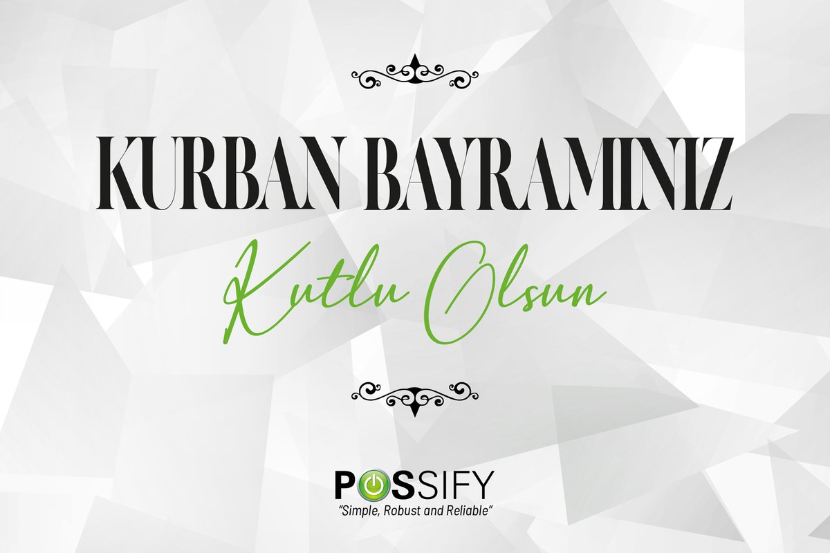 Kurban bayramınız kutlu olsun. Possify ailesi sevdiklerinizle birlikte mutlu bayramlar diler.