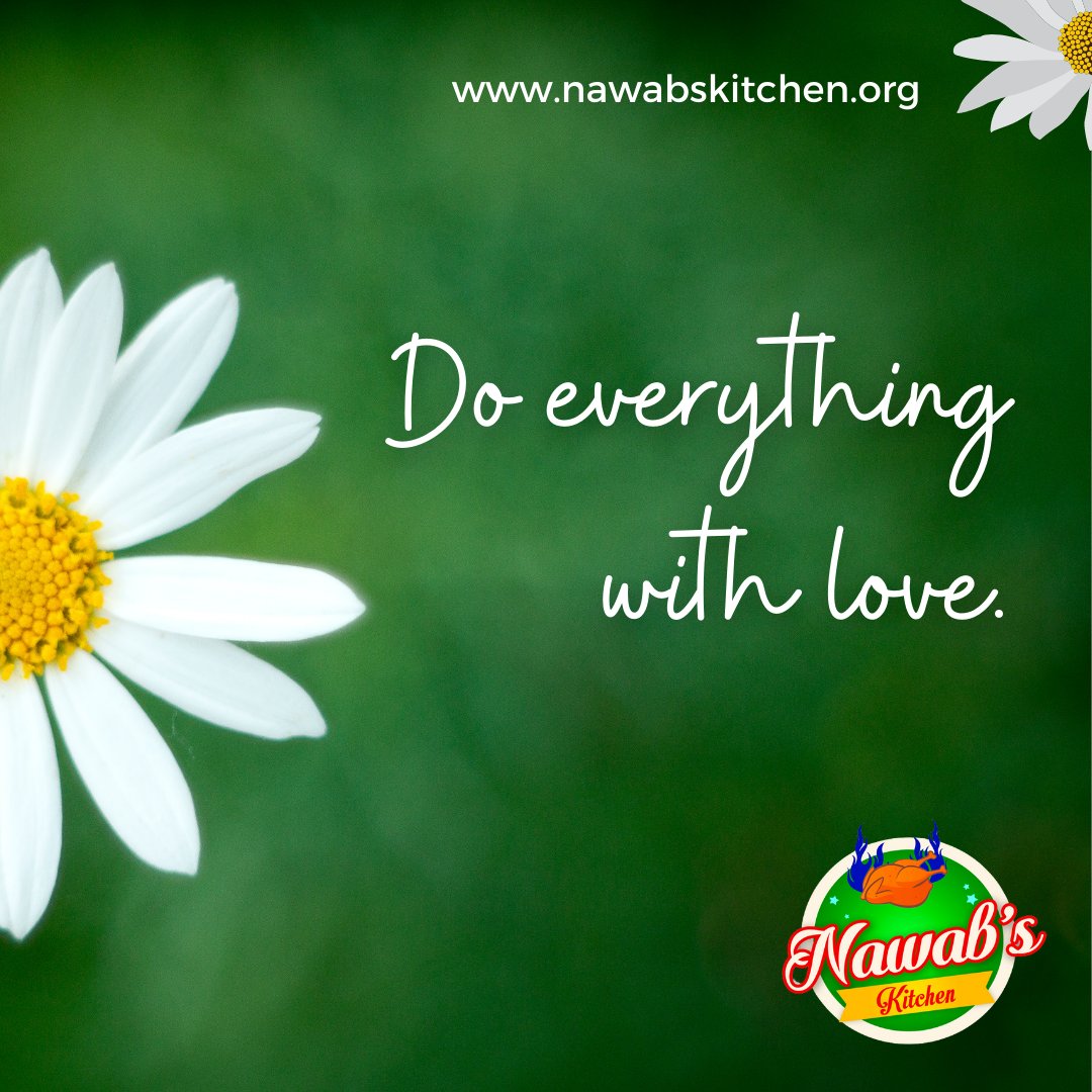 NawabKitchen's tweet photo. Do everything with love always, and be passionate 😊
#dowithlove #berespect #bepassionate #NawabsKitchen https://t.co/YBlQ736pn6