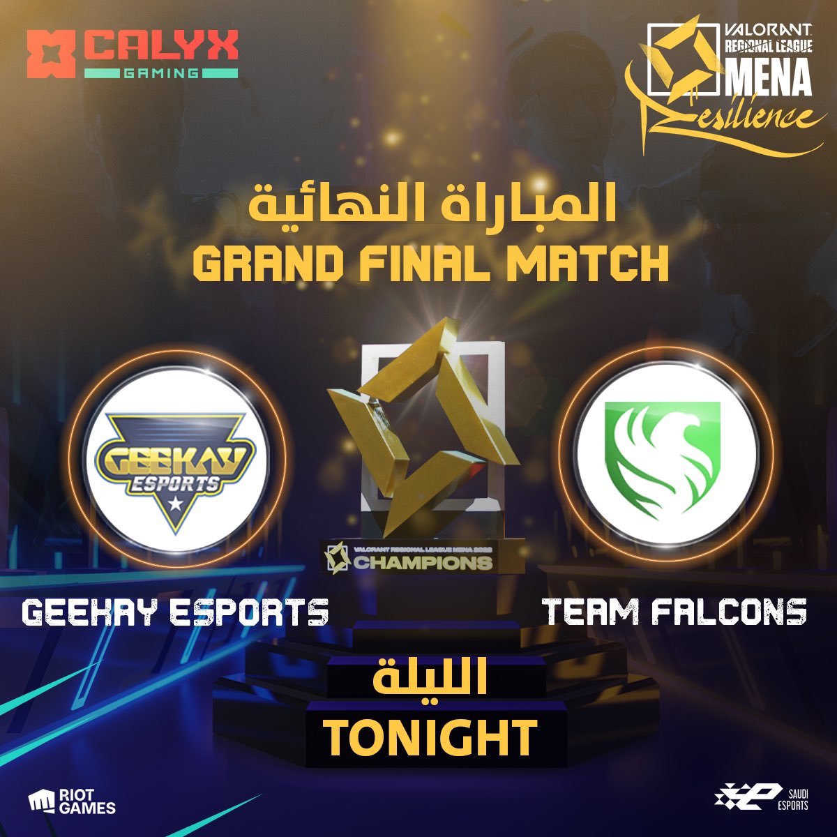 CalyxGG's tweet photo. لقد وصلنا إلى المباراة النهائية الكبرى! 🤩
نهائيات الدوري الإقليمي للشرق الأوسط وشمال إفريقيا: 
النهائي الكبير بين #Falcons و #Geekay! 🔥

 أي فريق سيتوج بالبطولة ؟؟ 🏆🥇
 #VRLSEEKERS #VALORANT #Calyx #Esports #KSA #Championship # https://t.co/QcU1kiBEtN