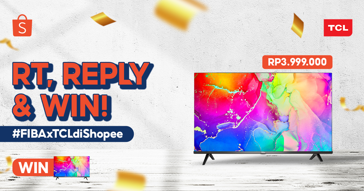 ShopeeID's tweet photo. ✨ MENANGKAN SMART TV + TIKET FIBA ✨

Hari ini mimin &amp; TCL mau giveaway Smart TV TCL A7 + 2 Tiket nonton Basket FIBA nih! Caranya:
1. FOLLOW @ShopeeID
2. RT &amp; LIKE tweet ini
3. REPLY #FIBAxTCLdiShopee SEBANYAK-BANYAKNYA

Good luck, Sobat Shopee! https://t.co/pmcghxp3pU