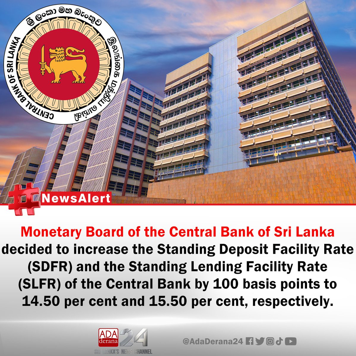AdaDeranaSports's tweet photo. ๐ด #NewsAlert | Central Bank further tightens its Monetary Policy Stance.
READ: https://t.co/QpjGUUvmgX
#CentralBank #SDFR #SLFR #inflation #MonetaryPolicyStance #Rates #SriLanka https://t.co/pvdpI31xqe
