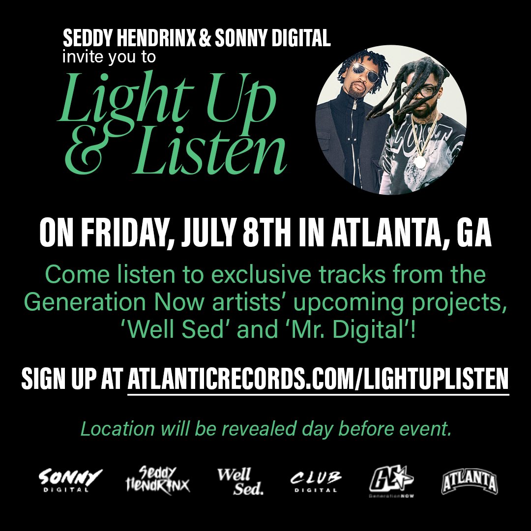SonnyDigital's tweet photo. ATLANTA📍Choosing 50 fans to come LIGHT UP & LISTEN with me & my boy Seddy to listen to new 🔥 from #MrDigital and #WellSed this Friday, 07.08😮💨
Enter now 🫡 : https://t.co/LnLWkrQwer https://t.co/FiG0NxOKHv