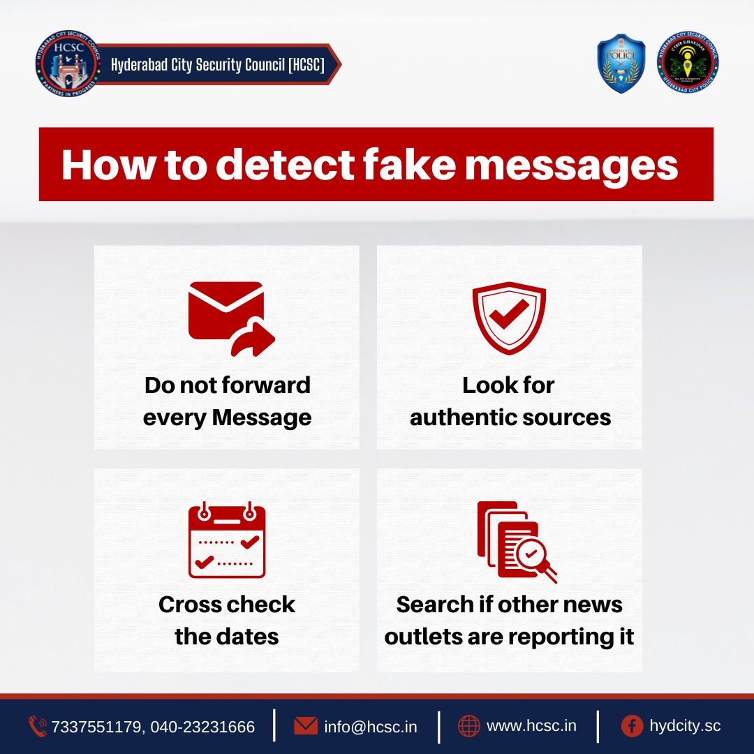 The greater responsibility in stopping the spread of fake messages is with the users.

#fakemessages #cybersecurity #fakenews #cybersecurityawareness #news #Hyderabad #Telangana #HCSC  
@hydcitypolice @CPHydCity 

To know more about us, visit our website hcsc.in