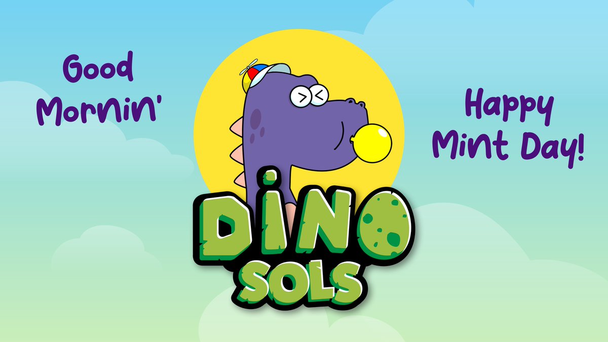 Good Morning Dinos!

Happy Mint Day! 🦖💗

#NFTs #Solana #NFTcommunitiy #GodHatesNFTs #SOL