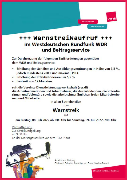 +++WARNSTREIK+++  

am Freitag, 08.07.22 ab 2:00 Uhr (nachts)
bis Samstag, 09.07.22, 2:00 Uhr

in allen Betriebsteilen des WDR für alle Arbeitnehmer*innen, die Auszubildenden &amp; Volontär*innen sowie die freien Mitarbeiter*innen. 

#jetzteinschalten #WDR #Warnstreik
