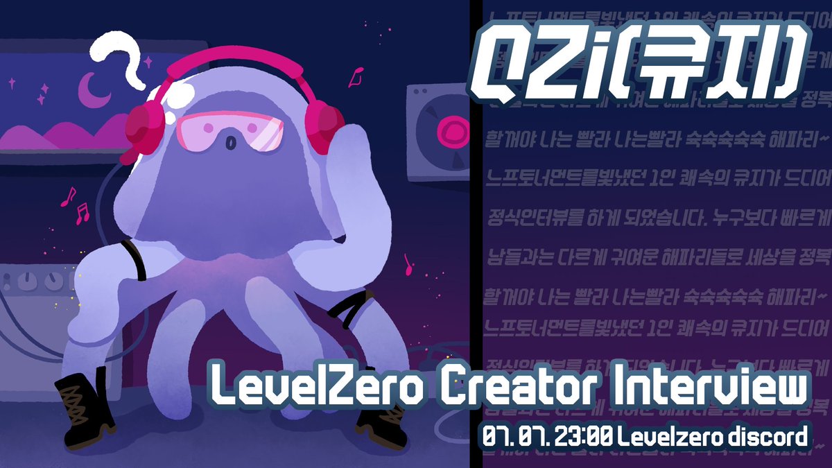 lvzero_'s tweet photo. 오늘 (7월 7일) 방송 일정입니다.

23:00~23:20 레벨제로 뉴스
23:20~00:30 작가 인터뷰입니다.

오늘은 쾌속의 큐지로 이름을 날리신
큐지(@QZi_nft  )작가님의 인터뷰가 있겠습니다.

#lvzero #NFTCommumity #NFTartist 

https://t.co/A4QwTjmYHP

디스코드에서 만나요~
https://t.co/ZmhGo7DA0O https://t.co/n9jz6pHWv0
