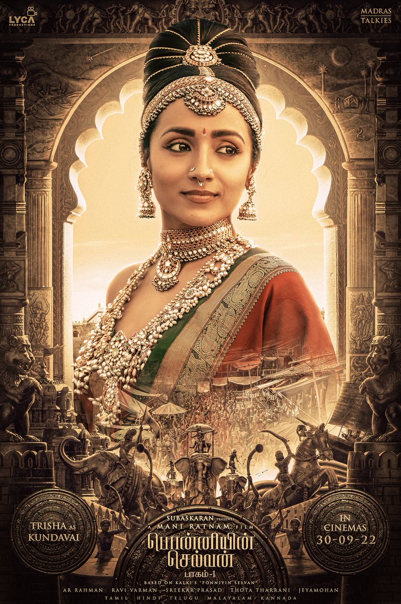 LycaProductions's tweet photo. In a world of men, a woman of courage. Presenting Princess Kundavai! 

#PS1 releasing in theatres on 30th September in Tamil, Hindi, Telugu, Malayalam and Kannada! 🗡️
@MadrasTalkies_ #ManiRatnam @arrahman https://t.co/eoJOkSkegl