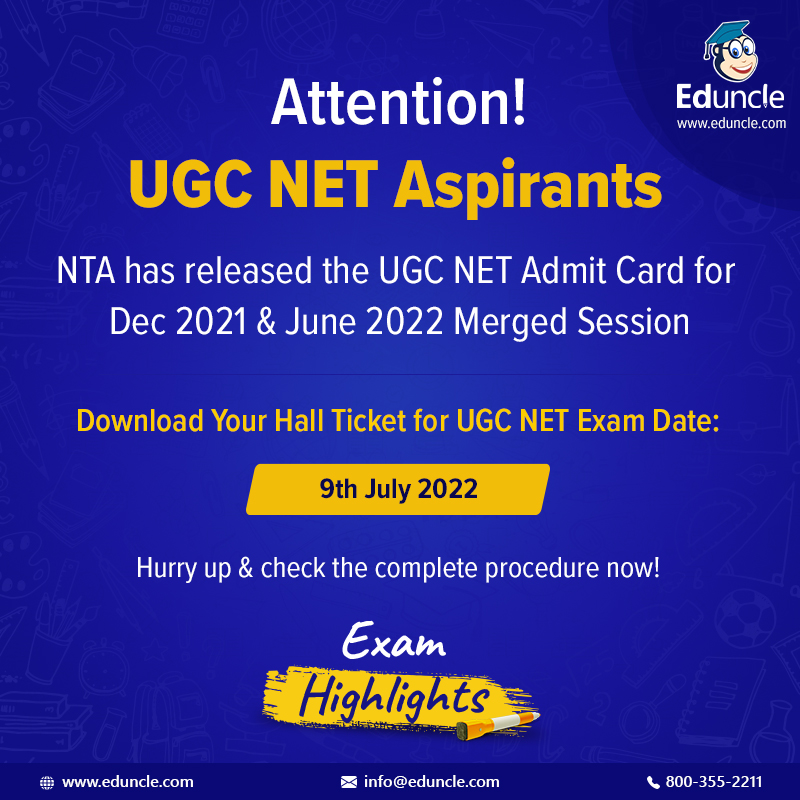 EduncleIndia's tweet photo. 📢 Attention #UGCNET Aspirants!

The #NTANETAdmitCard are out for the exam date: 9th July. The officials will release admit card for the 11th &amp; 12th July soon.

Check out the details here: https://t.co/7F8mrR2Axb

 #ugcnetadmitcard #ugcnethallticket2022 #Eduncle #LifeKiTaiyari https://t.co/534c8bajtM